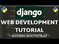 Django Tutorial - How to Add Bootstrap