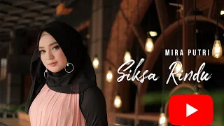 Download Mira Putri - Siksa Rindu - DJ MP3
