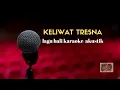 Download Lagu Keliwat Tresna | Lagu Bali Karaoke Akustik