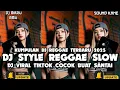 Download Lagu KUMPULAN DJ REGGAE SANTAI FULL BASS 🔥 DJ CAMPURAN REGGAE SLOW TERBARU VIRAL TIK TOK🎵
