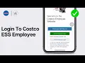 How To Login To Costco ESS Employee Account 2024 FULL GUIDE
