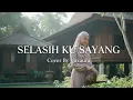 Lagu Selasih Ku Sayang - Cover Lagu Melayu By Voxaura