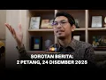Lagu Sorotan Berita: 2 petang, 24 Disember 2025