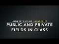Understanding Public and Private Fields in JavaScript