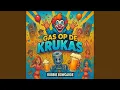 Lagu Gas Op De Krukas