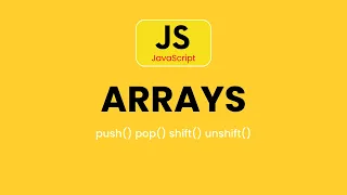 How to Use JavaScript Arrays Push Pop Shift Unshift Tutorial