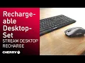 CHERRY STREAM DESKTOP RECHARGE Premium wireless keyboard and mouse set with charging function