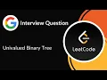 Univalued Binary Tree Google Interview Question Tree LeetCode 965 C