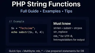 PHP String Functions Explained Full Guide with Examples strlen substr strpos str - replace