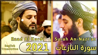 Download Raad Al Kurdi | Surah An-Nazi'at | Quran Tilawat English Translation | Heart melting recitation 2021 MP3