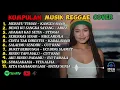 Lagu KUMPULAN LAGU REGGAE COVER VIRAL 2025