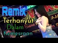 LIVE NEW REMIX OT WIKA HARUS KAH AKU BERTAHAN FDJ DEVI KITTY