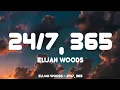 Download Lagu elijah woods - 24/7, 365 (Lyrics)