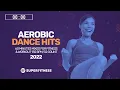 Download Lagu Aerobic Dance Hits 2022 (135 bpm/32 Count) 60 Minutes Mixed for Fitness \u0026 Workout
