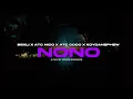 Bexli x ATC Nico x ATC Coco x KoyDaNephew - NoNo | Official Music Video 4K