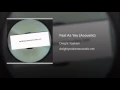Fast as You (Acoustic)