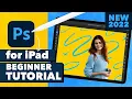 Adobe Photoshop for iPad 2022 Beginner Tutorial