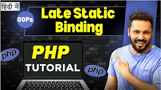PHP OOPs tutorial in Hindi Late Static Binding