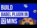 Learn to build Babel plugin using AST in 10mins