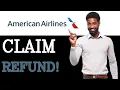 How To Get A Refund From American Airlines 2025