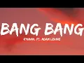 K'naan, Ft. Adam Levine-Bang Bang (Lyrics Video)