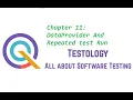 Chapter 11 DataProvider And Repeated test Run in Selenium TestNG