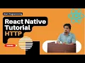 React Native Tutorial for Beginners in Hindi HTTP
