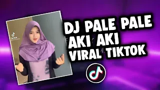 Download DJ TIKTOK PALE PALE X AKI AKI X REMIX KOMPANG MELAYU JOSSSSS (fauzan rahman) MP3