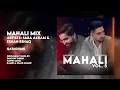 Download Lagu Saba Akram \u0026 Ehsan Eshaq - Mahali Vol. 5 (Official Audio)