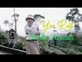 Download Lagu Ragheb Alama - Ya Rayt Cover Wafiq Azizah (Official Music Video)