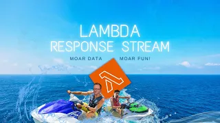 77 How do you use Lambda Response Streaming