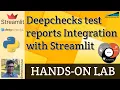 Create Streamlit data validation app with Deepcheckes test suites and pandas-profling reports