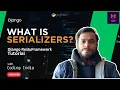 Django Serializer Tutorial Django Rest Framework Tutorial