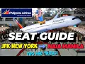 PHILIPPINE AIRLINES Seat Guide PAL Tips JFK New York To NAIA Manila Philippines 16-Hour Flight