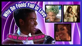 why do fools fall in love 1998 how to ruin 3 women s lives before 25 recap and review