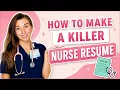 NURSE RESUME STAND OUT as a New Grad step-by-step tutorial how to make a resume