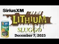 Sluggo on SiriusXM s Lithium