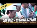 Download Lagu YG LAGI VIRAL CAK ROZI + OPENING AZZAHIR TERBARU | SANGAT ENAK DI DENGAR