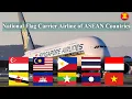 National Flag Carrier Airline of ASEAN Countries Indonesia Philippines Vietnam Malaysia