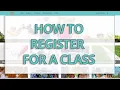 How to Registering For Class