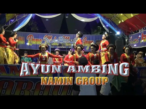 Download MP3 Ayun Ambing - Namin Group Joged Jaipong PRMMJ Karawang