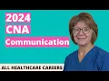 CNA Practice Test for Communication 2024 20 Questions with Explained Answers
