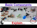 Basic Components guide in Components explain Electronics project