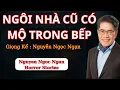 Download Lagu Ngôi Nhà Cũ Có Mộ Trong Bếp - Truyện Ma Nguyễn Ngọc Ngạn