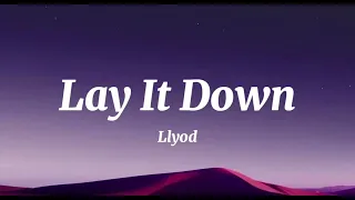 Download Llyod- Lay It Down ( Perfect Slowed ) Tiktok version MP3