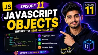 JavaScript Objects Explained in One Objects Properties Methods Episode 11