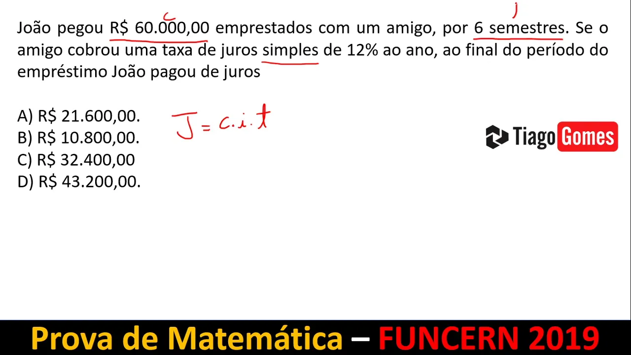 Questão de Matemática FUNCERN 2019 Q29 Juros Simples