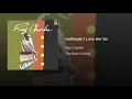 Hallelujah, I Love Her So - Ray Charles