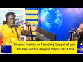 Download Lagu Vibe with Shasha Marley Ghanian Reggae 'Am Not ashamed of Gospel of jah' Hitmaker
