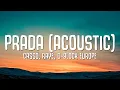 Download Lagu cassö, RAYE, D-Block Europe - Prada Acoustic (Lyrics)